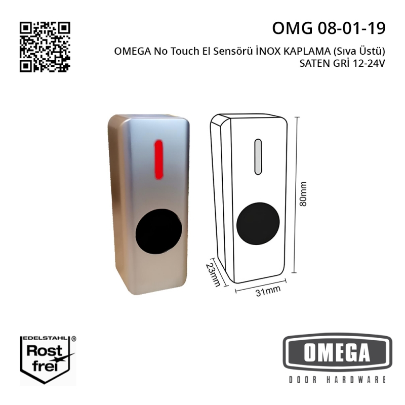 OMEGA No Touch El Sensörü İNOX KAPLAMA (Sıva Üstü) SATEN GRİ 12-24V
